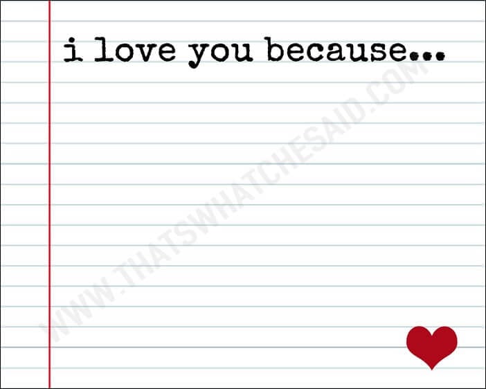 I Love You Because Printable Template